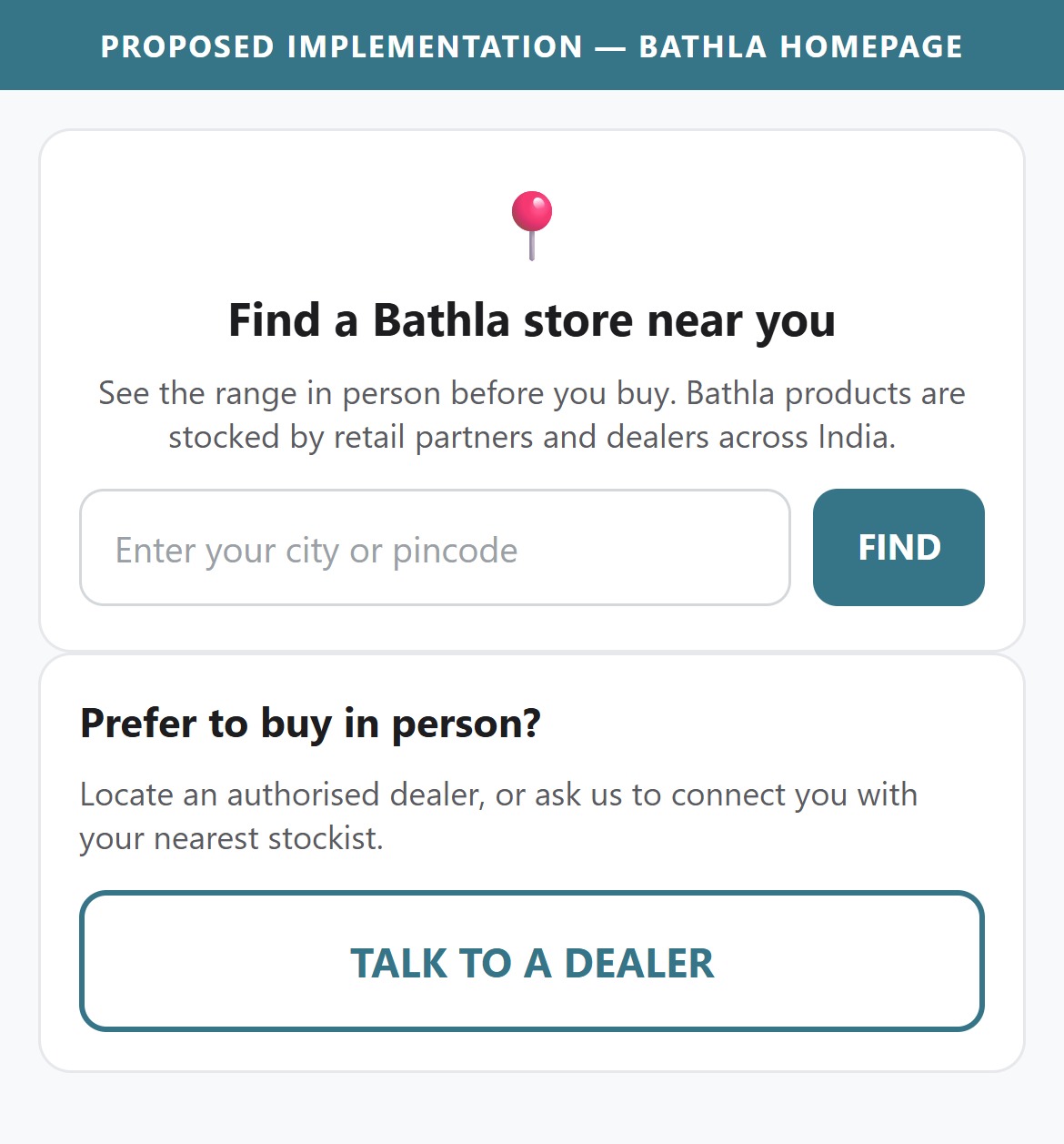 Proposed Implementation — Bathla Homepage
